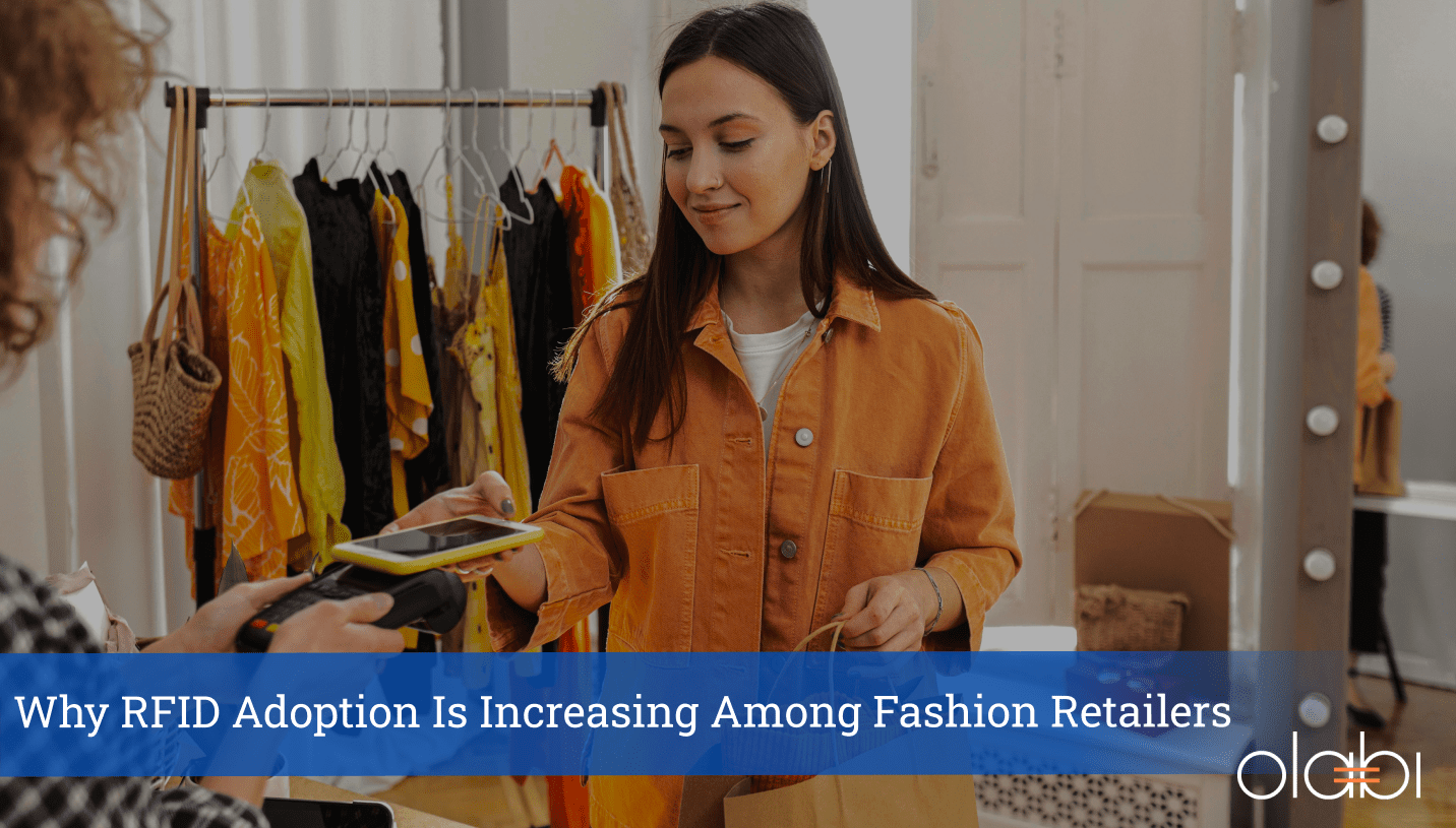 Why RFID Adoption Is Increasing Among Fashion Retailers