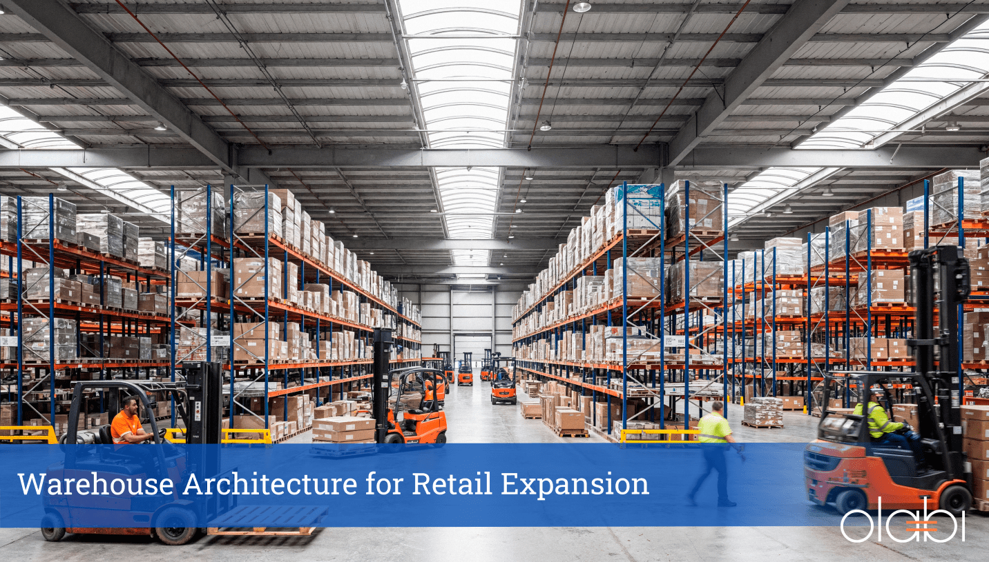 Warehouse Architecture for Retail Expansion