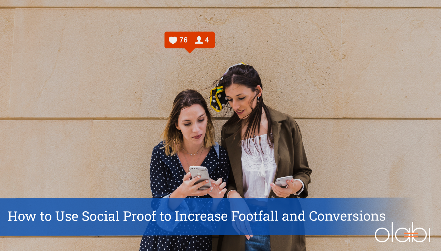 Using Social Proof in Retail to Drive Store Footfall and Sales